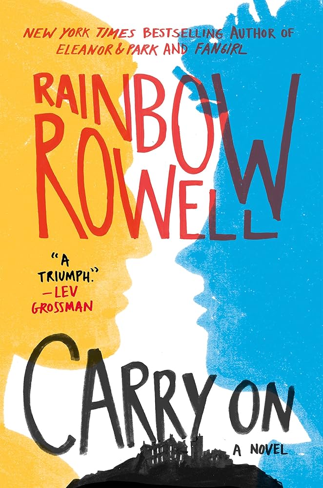 	Carry On	by	Rainbow Rowell	