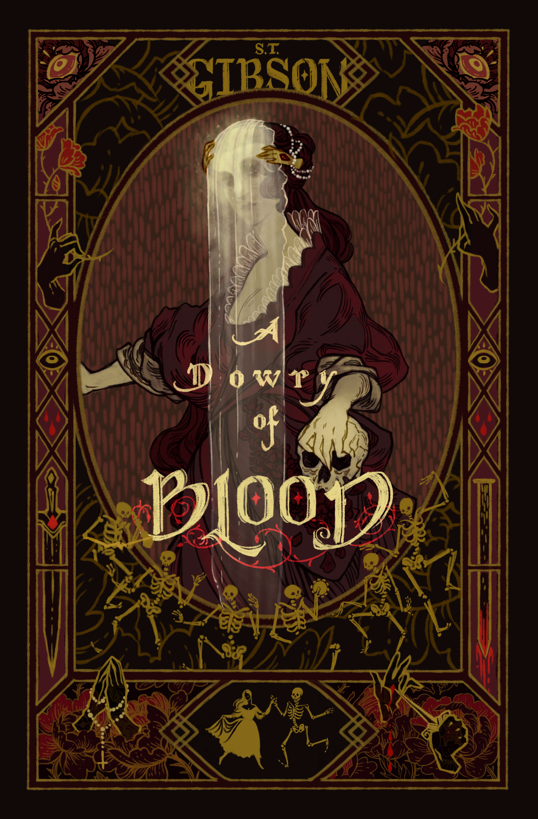 	A Dowry of Blood	by	S.T. Gibson	