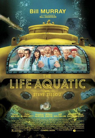 The Life Aquatic with Steve Zissou movie poster