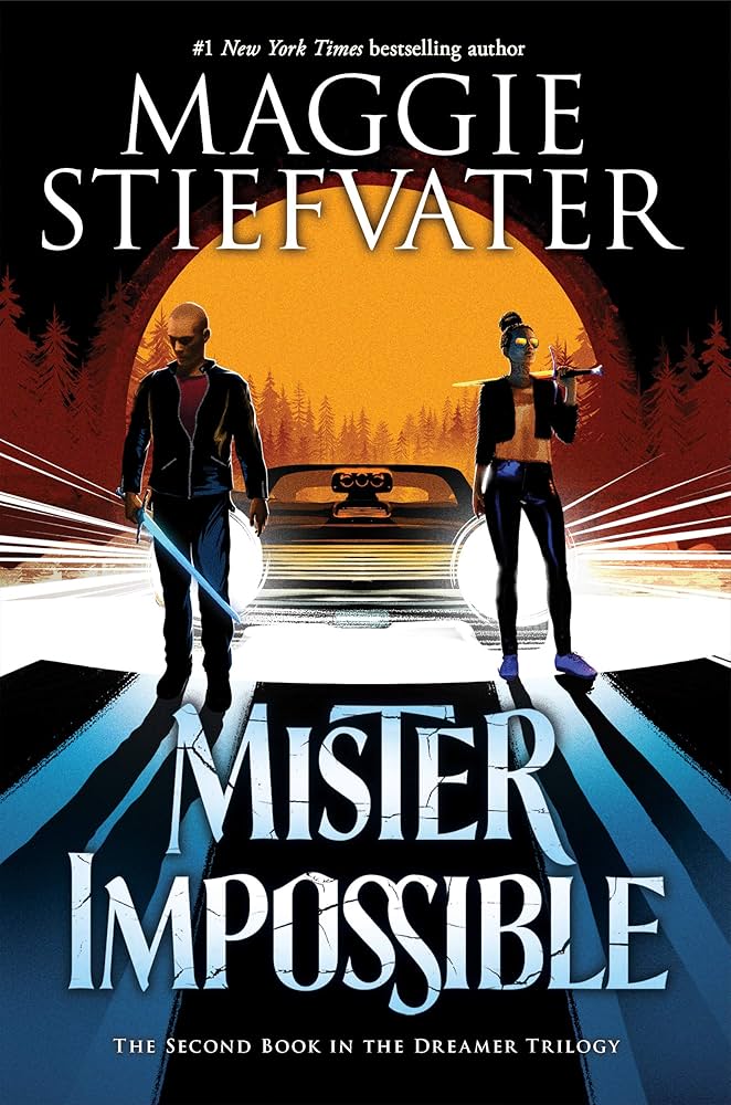 	Mister Impossible	by	Maggie Stiefvater	